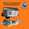 Válvula Automática para Ablandador 1"